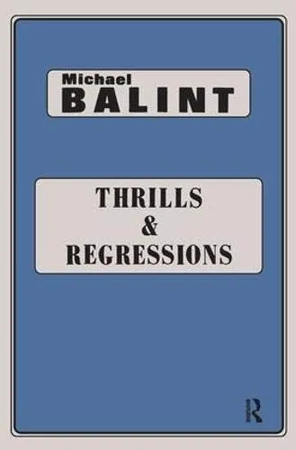 Cover of Thrills and Regressions, Routledge, 2019